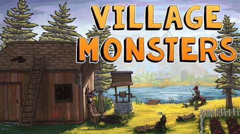 village monsters game.